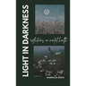 Light in Darkness: Reflections on Mental Health