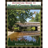 Adventure Guide to Maine's Historic Covered Bridges