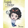 Azarah and Baldur: Creative: Curious