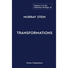 The Collected Writings of Murray Stein: Volume 3: Transformations