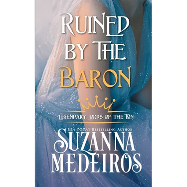 Ruined by the Baron