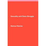 Sexuality and Class Struggle