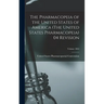 The Pharmacopeia of the United States of America (The United States Pharmacopeia) 04 Revision; Volume 1864