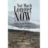 Not Much Longer Now: Tragedy, Murder Headlines, and the Hope of Heaven