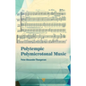 Polytempic Polymicrotonal Music