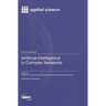 Artificial Intelligence in Complex Networks