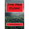 The Red Cloak