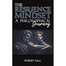 The Resilience Mindset
