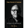 The Path I Chose: My Story