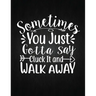 Sometimes You Just Gotta Say Cluck It And Walk Away: Recipe Notebook to Write In Favorite Recipes - Best Gift for your MOM - Cookbook For Writing Reci