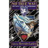 No True Way: All-New Tales of Valdemar