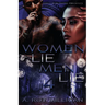 Women Lie Men Lie Part 4