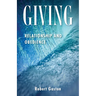 Giving: Relationship and Obedience