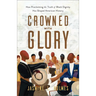 Crowned with Glory