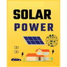 Solar Power for Beginners: Harnessing Solar Energy for Homeowners