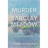 Murder at Barclay Meadow: A Rosalie Hart Mystery
