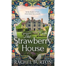 The Strawberry House