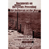 Documents on the Events Preceding the Outbreak of the War