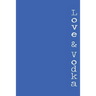 Love & Vodka: a book of poetry for glass hearts