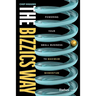 The Bizzics Way: Powering Your Small Business to Maximum Momentum