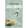 Nowhere Near Hollywood
