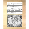 The Almost Christian: A Sermon Preached at the Parish Church of Saint John Wapping, &C. by George Whitefield, ...