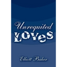 Unrequited Loves