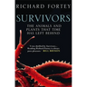 Survivors: The Animals and Plants that Time has Left Behind