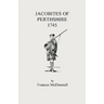 Jacobites of Perthshire, 1745