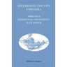 Jefferson County, [West] Virginia, 1802-1813 Personal Property Tax Lists