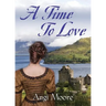 A Time to Love