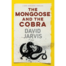 The Mongoose and the Cobra