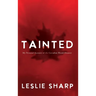 Tainted: My Personal Account of the Canadian Blood Disaster