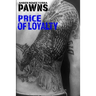 Price of Loyalty