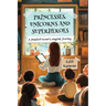 Princesses, Unicorns, and Superheroes; A Preschool Owner's Magical Journey