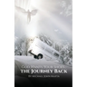 God Wants Your Shoes...: The Journey Back