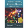 Sherlock Holmes: Cthulhu Mythos Adventures