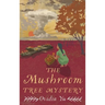 The Mushroom Tree Mystery
