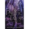 Pacific Tails