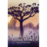 The Tree You Come Home To