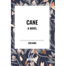 Cane A Novel