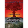 Doomsday Bunker Book: Your Complete Guide to Designing and Living in an Underground Concrete Bunker