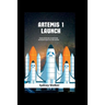 Artemis 1 launch: NASA Mission To Return Humans Back To The Moon