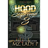 Hood Supreme 3