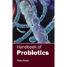 Handbook of Probiotics