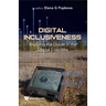 Digital Inclusiveness: Bridging the Divide in Digital Econom