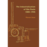 The Industrialization of São Paulo, 1800-1945