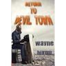 Return to Devil Town (Vampires in Devil Town Book Three)