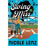 Swing And Miss