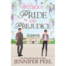 Without Pride and Prejudice